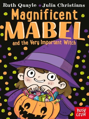 cover image of Magnificent Mabel and the Very Important Witch